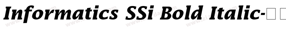 Informatics SSi Bold Italic字体转换